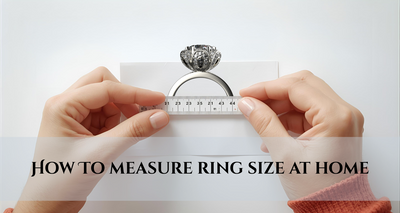 How to Measure Your Ring Size at Home – The Ultimate Guide